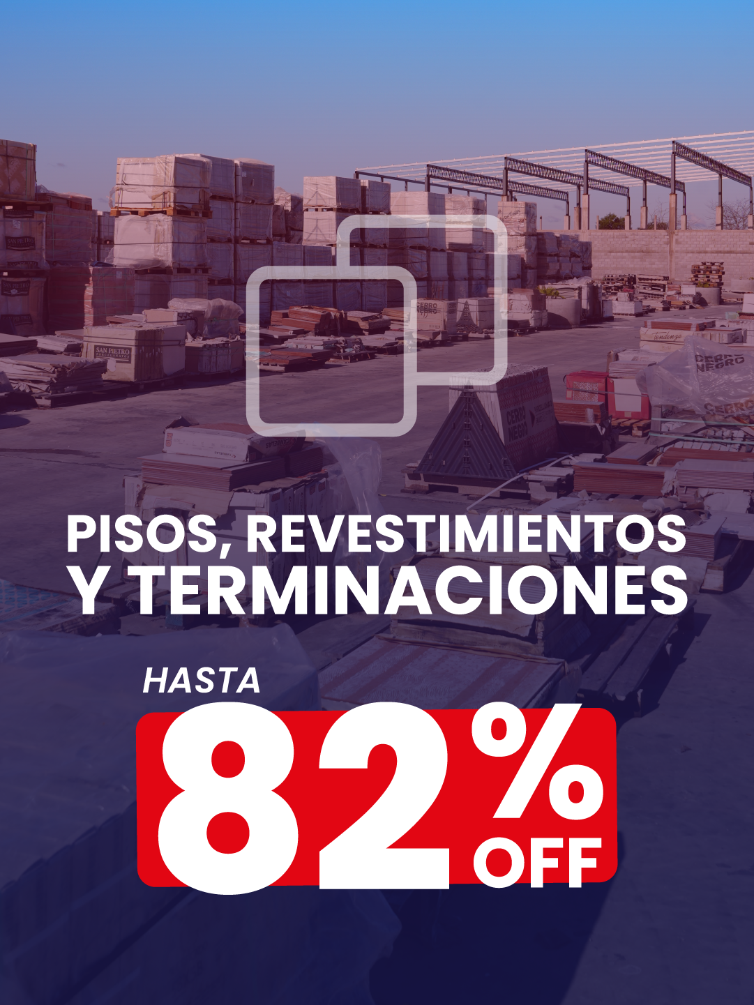 Descuentos en pisos, revestimientos y terminaciones